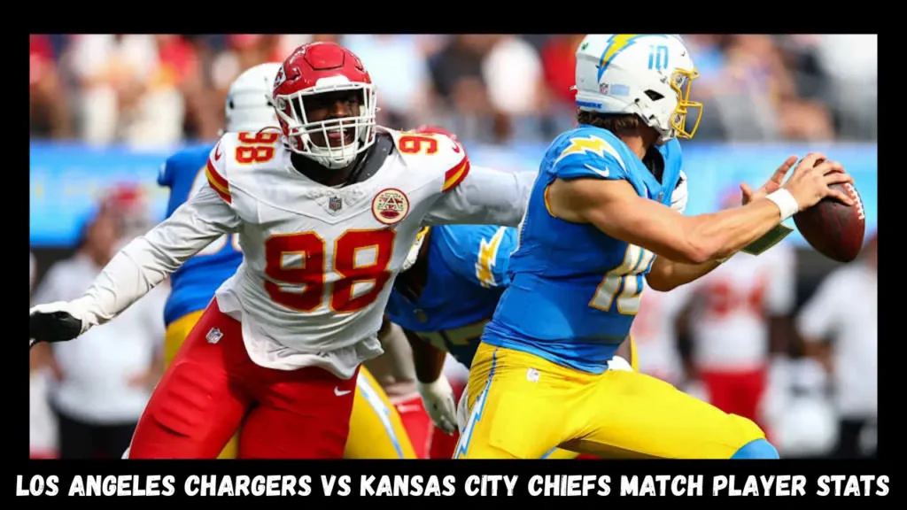 los angeles chargers vs kansas city chiefs match player stats